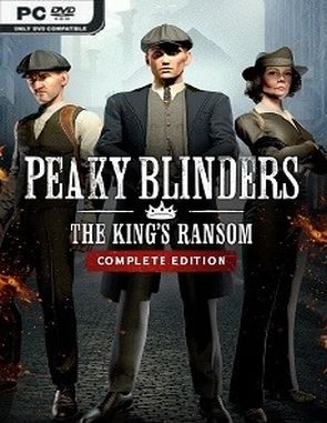 Peaky Blinders: The King's Ransom Complete Edition (PC)