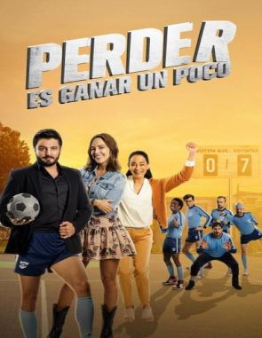 Perder_es_ganar_un_poco Perder es ganar un poco (2023) (Películas)
