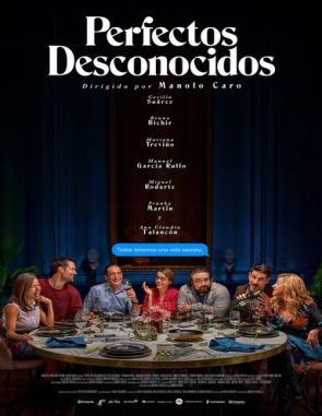 Perfectos_desconocidos Perfectos desconocidos (2017) (Películas)