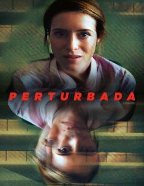 Perturbada (2023) (Películas)