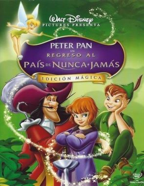 Peter Pan 2: El regreso al país de Nunca Jamás (2002) (Películas)