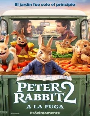 Peter Rabbit 2: Conejo en fuga (2021) (Películas)