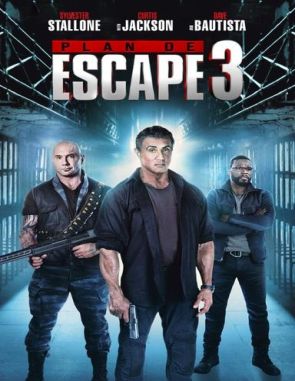 Plan de escape 3: El rescate (2019) (Películas)