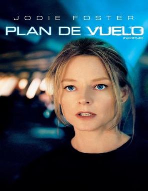 Plan de vuelo (2005) (Películas)