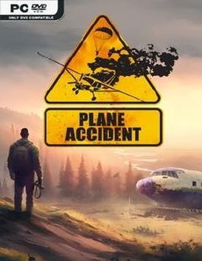 Plane Accident (PC)
