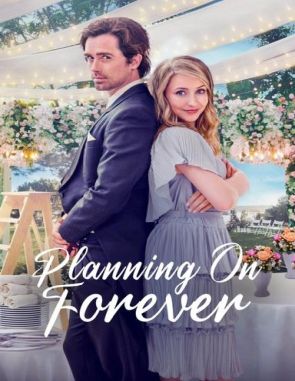 Planning on Forever (2022) (Películas)