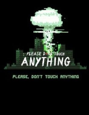 Please Dont Touch Anything (PC)