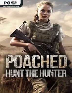 Poached Hunt: The Hunter (PC)