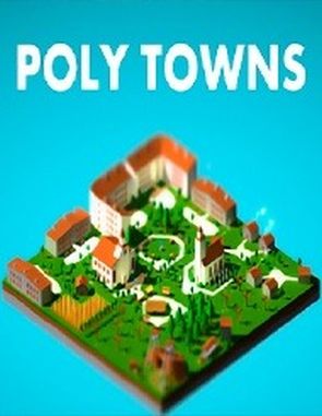 Poly Towns (PC)