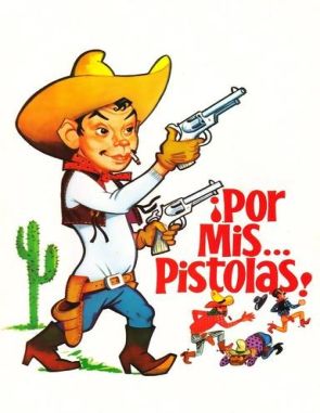 Por_mis_pistolas Por mis pistolas (1968) (Películas)
