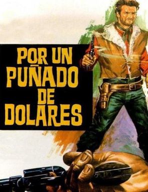 Por_un_punado_de_dolares Por un puñado de dólares (1964) (Películas)