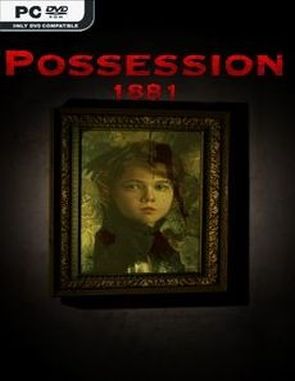 Possession_1881 Possession 1881 (PC)