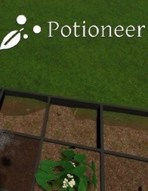 Potioneer: The VR Gardening Simulator (PC)