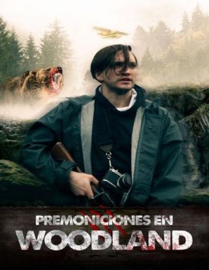 Premoniciones en Woodland (2023) (Películas)