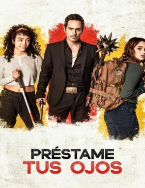 Préstame tus ojos (2023) (Películas)