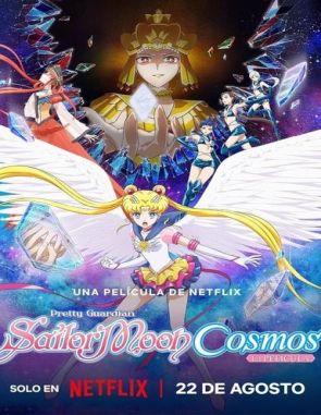 Pretty Guardian Sailor Moon Cosmos: La película Parte 2 (2023) (Películas)