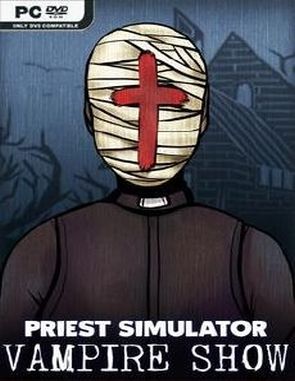 Priest Simulator: Vampire Show (PC)
