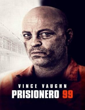 Prisionero 99 (2023) (Películas)