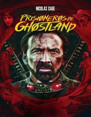 Prisioneros de Ghostland: Tierra sin ley (2021) (Películas)
