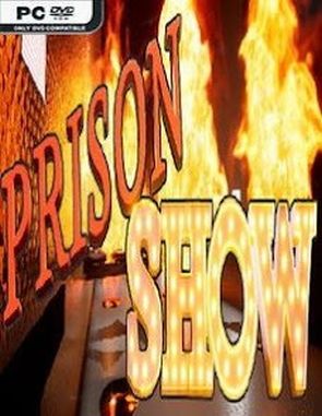 PrisonShow (PC)