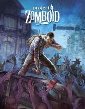 Project Zomboid (PC)
