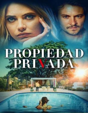 Propiedad privada (2022) (Películas)
