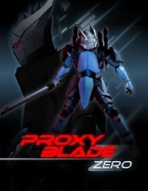 Proxy Blade Zero (PC)