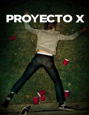 Proyecto_X Proyecto X (2012) (Películas)