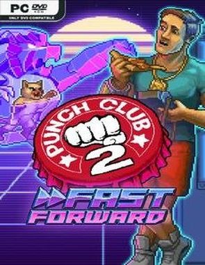 Punch Club 2: Fast Forward (PC)