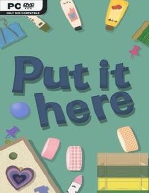 Put It Here (PC)
