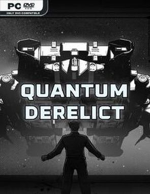 Quantum Derelict (PC)