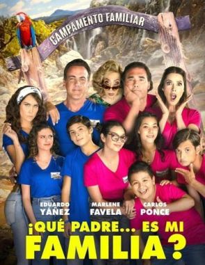 Qué padre es mi familia (2022) (Películas)