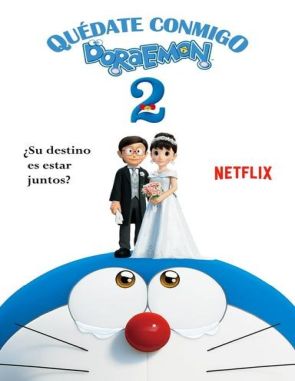 Quédate conmigo, Doraemon 2 (2020) (Películas)