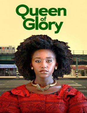 Queen of Glory (2021) (Películas)