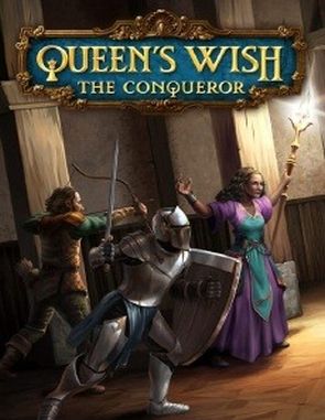 Queen's Wish: The Conqueror (PC)