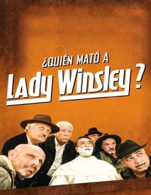 ¿Quién mató a Lady Winsley? (2019) (Películas)
