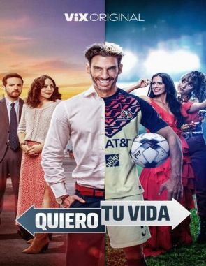 Quiero tu vida (2023) (Películas)