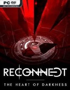 RECONNECT: The Heart of Darkness (PC)