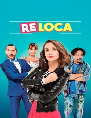 Re loca (2018) (Películas)