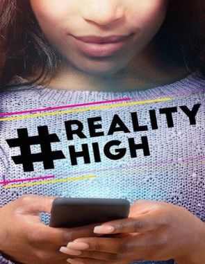 #RealityHigh (2017) (Películas)