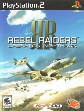 Rebel_Raiders_Operation_Nighthawk Rebel Raiders Operation Nighthawk (PS2)
