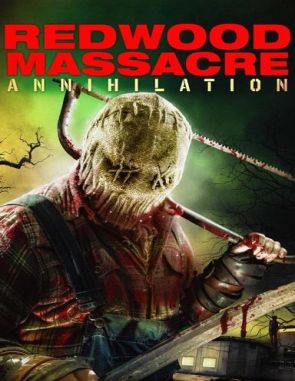 Redwood_Massacre_Annihilation Redwood Massacre: Annihilation (2020) (Películas)