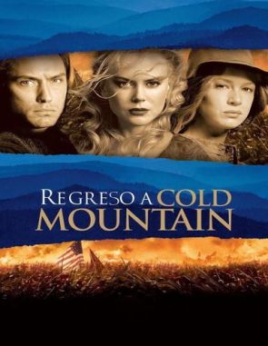 Regreso a Cold Mountain (2003) (Películas)