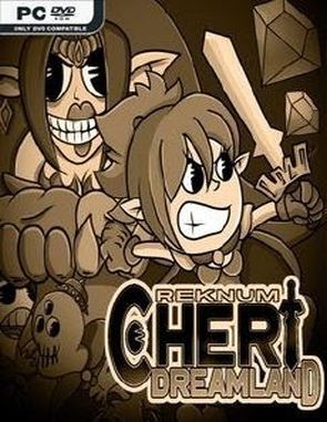 Reknum: Cheri Dreamland (PC)