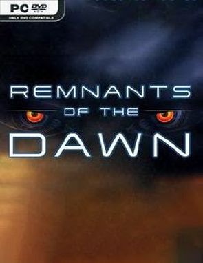 Remnants_of_the_Dawn Remnants of the Dawn (PC)