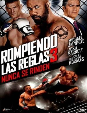 Rendirse jamás 3 (2016) (Películas)