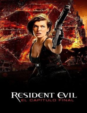 Resident_Evil_6_Capitulo_final Resident Evil: El capítulo final (2016) (Películas)