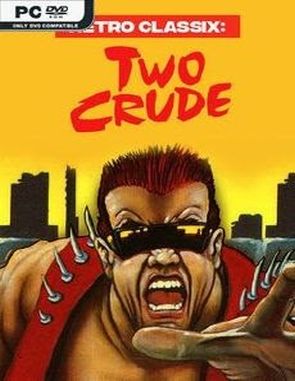 Retro Classix: Two Crude (PC)