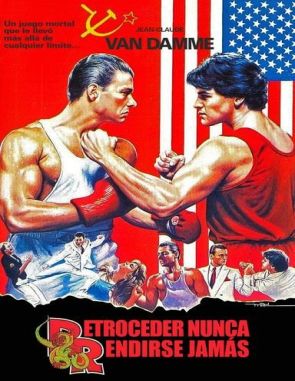 Retroceder_Nunca,_Rendirse_Jamas Retroceder nunca, rendirse jamás (1986) (Películas)