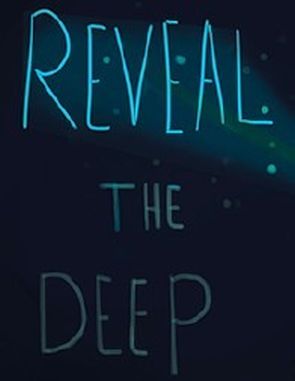 Reveal The Deep (PC)